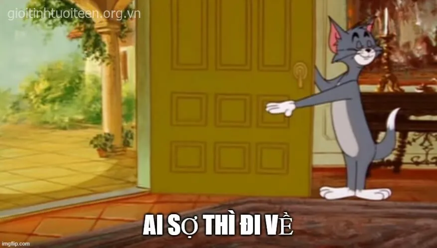 Meme cà khịa bạn bè siêu hài Ai sợ thì đi về Meme cà khịa bạn bè siêu hài Ai sợ thì đi về
