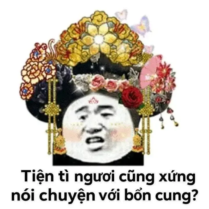 Tiện tì ngươi cũng xứng nói chuyện với bổn cung?