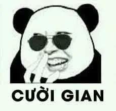 Biểu cảm gấu trúc mặt đểu ranh mãnh, nụ cười duyên.