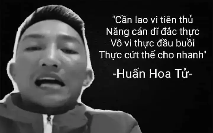 Meme Huấn Hoa Tử không làm mà đòi có ăn