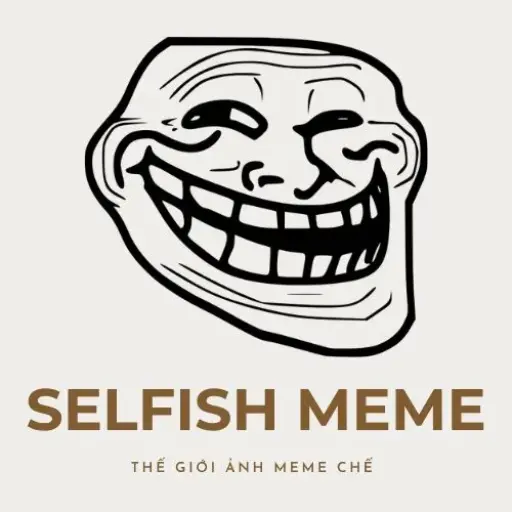 Selfish Meme