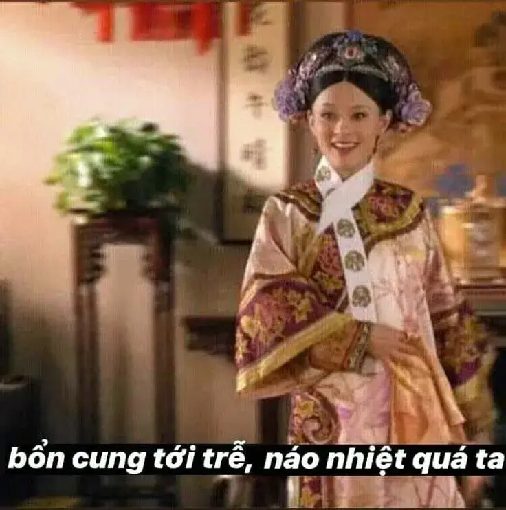 "Bổn cung tới trễ, náo nhiệt quá ta"