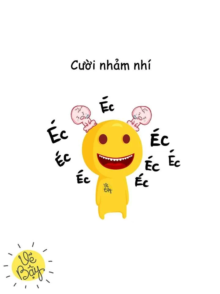 Biểu cảm mặt cười vui vẻ, cực kỳ lầy.