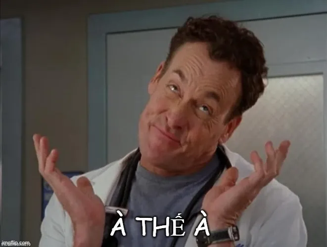 Meme hài à thế à cho những lúc muốn diễn ngây thơ