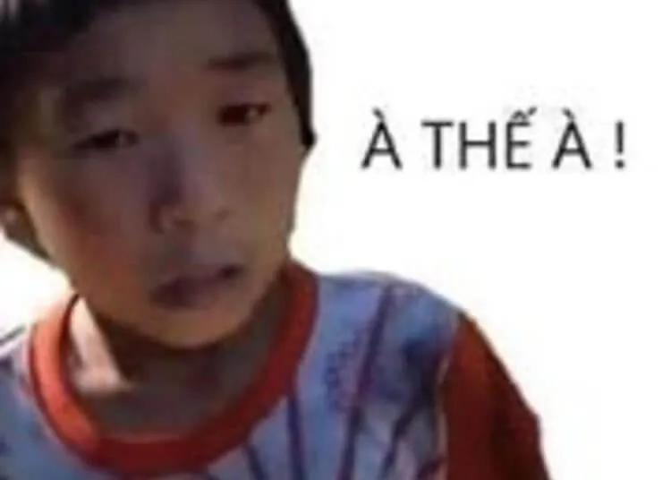 À thế à meme ảnh gốc
