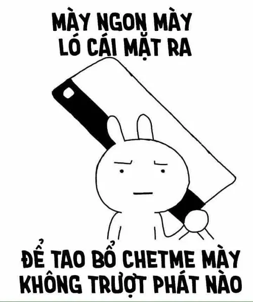 Meme hài thỏ bảy màu cầm dao hổ báo