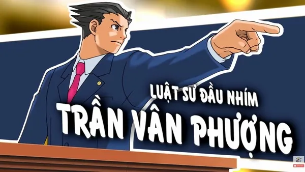 101 Meme luật sư Trần Văn Phượng đang viral mạng xã hội