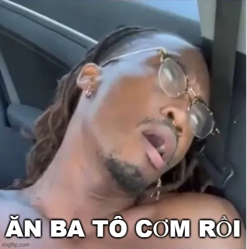 2 Meme “ăn ba tô cơm” và cú twist hài hước nhất mạng Việt