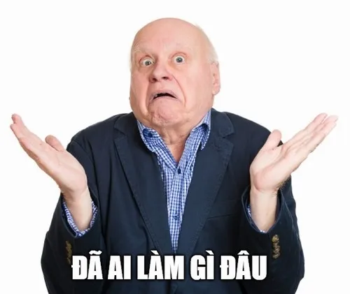 13 Meme hài tỏ ra ngây thơ vô tội.
