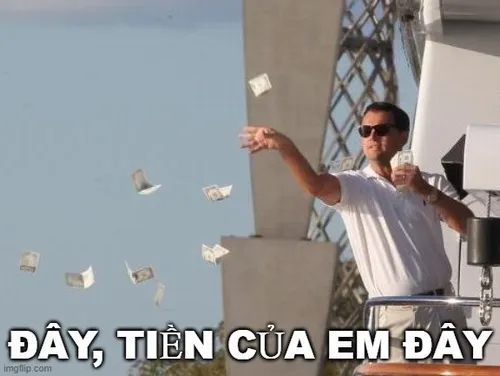 Tổng hợp meme đưa tiền sang chảnh: Cảm giác vung tiền không cần lý do