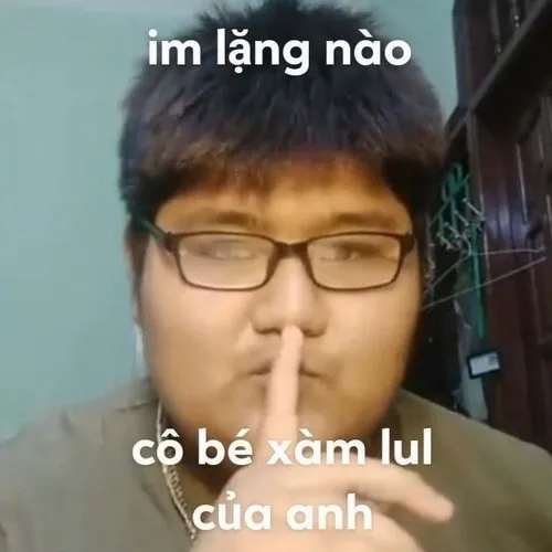 14 Ảnh chế anh bảo cô bé xàm l của anh nín đi cực chill