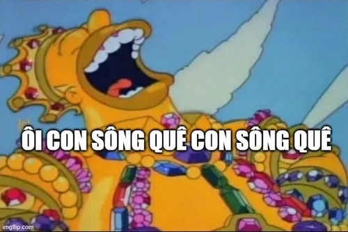 12 Hình troll pha ngượng gắn câu “ôi con sông quê”
