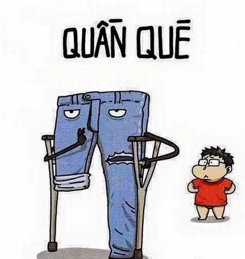 Câu nói “cái quần què” từ chửi bậy thành biểu tượng vui
