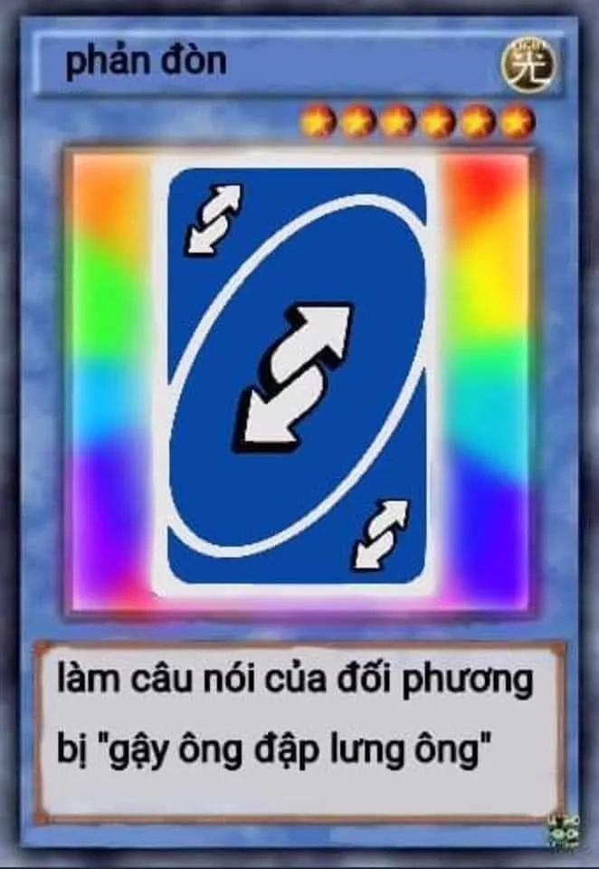 Ảnh meme thẻ bài Yugion Phản Đòn: Làm câu nói đối phương bị dội lại họ