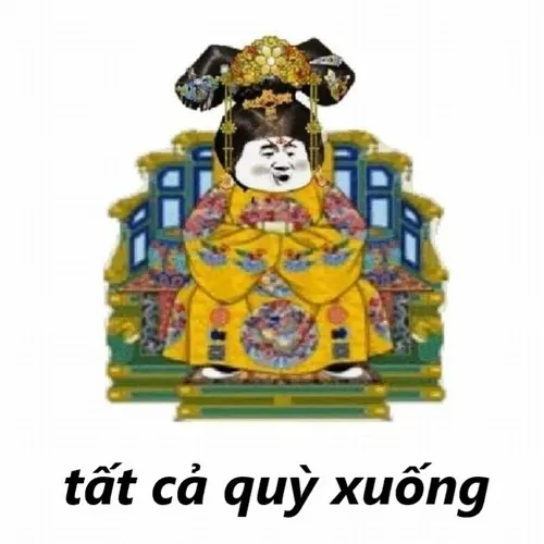 73 Top 25 ảnh Tất Cả Quỳ Xuống Meme hài hước biểu tượng quyền lực bá đạo cực gắt