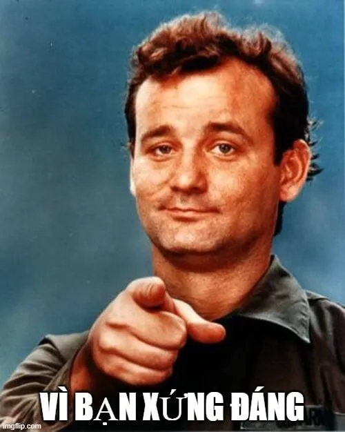 Ảnh chế bạn xứng đáng nhận khen ngợi