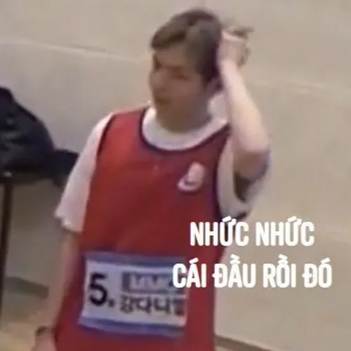 Meme đau đầu và những giây phút não không theo kịp cuộc đời